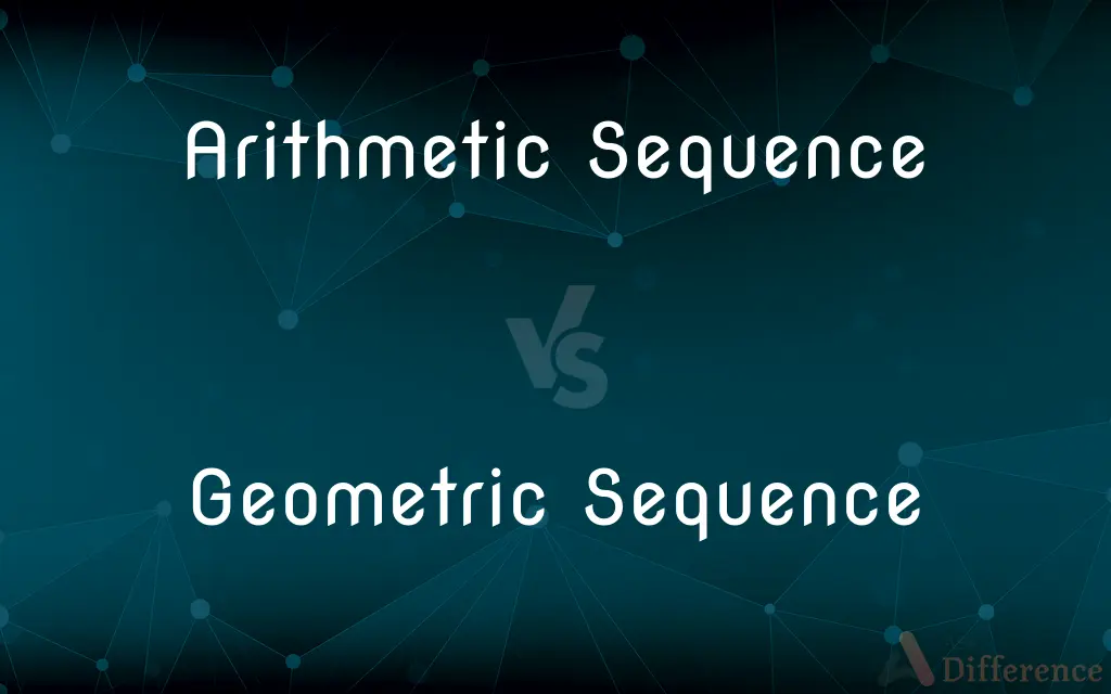 Arithmetic Sequence vs. Geometric Sequence — What's the Difference?