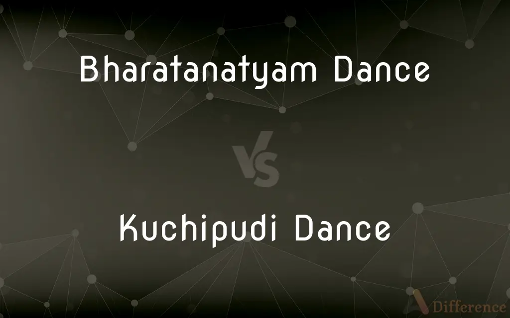 Bharatanatyam Dance vs. Kuchipudi Dance — What's the Difference?