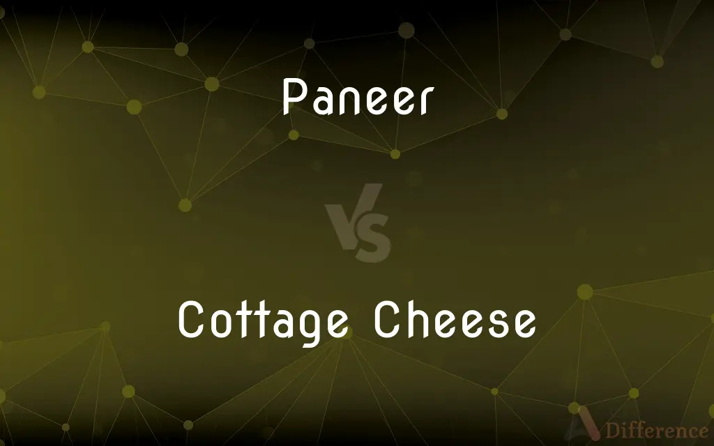 Paneer vs. Cottage Cheese — What's the Difference?