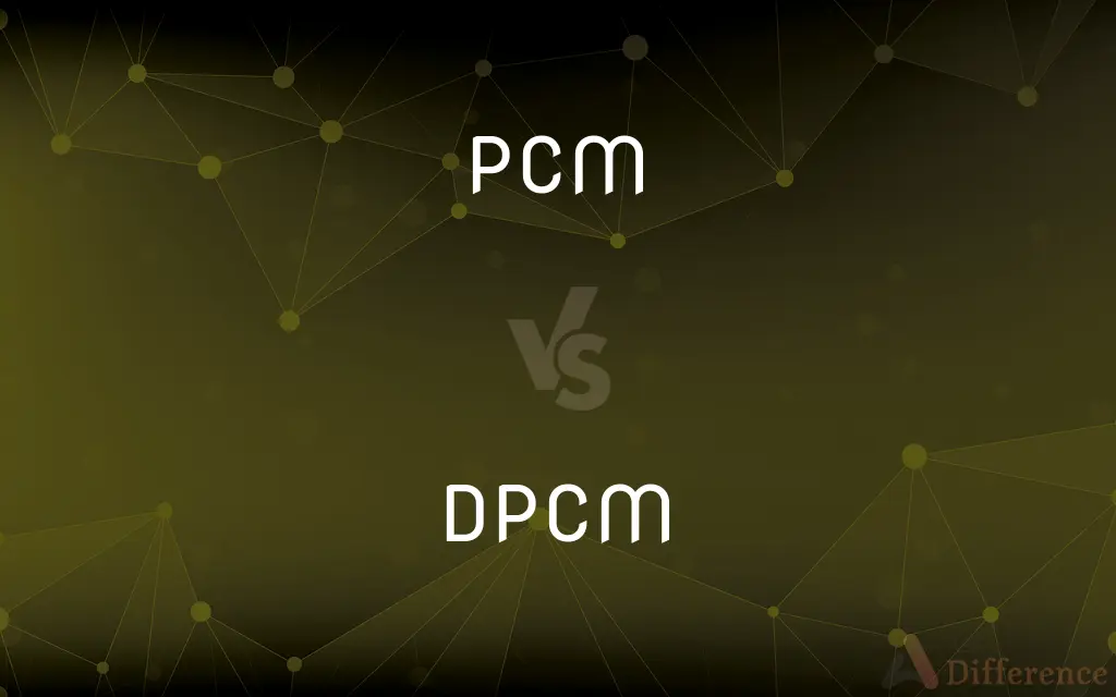 PCM vs. DPCM — What's the Difference?