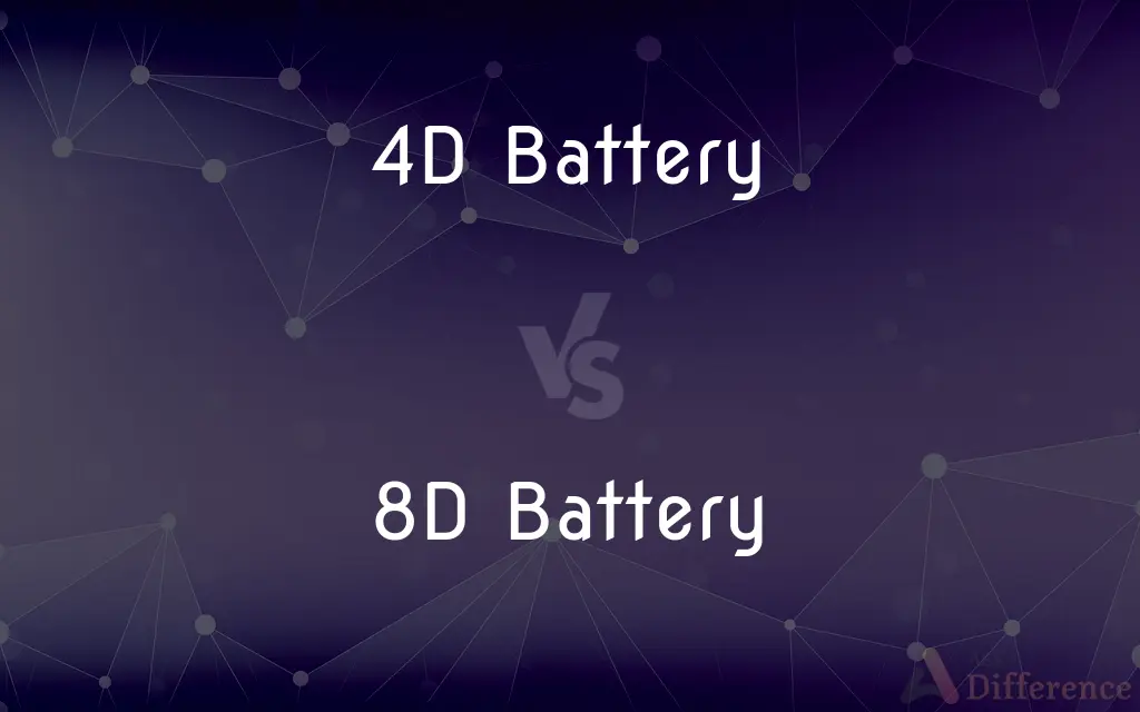 4D Battery vs. 8D Battery — What's the Difference?