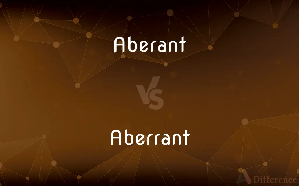 Aberant vs. Aberrant — Which is Correct Spelling?