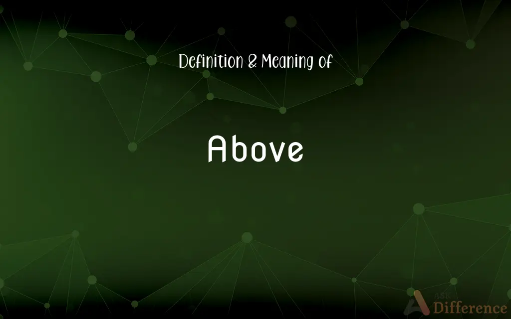 Above