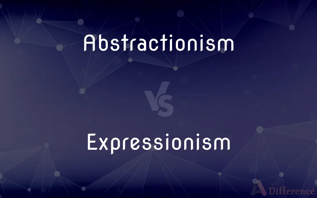 Abstractionism vs. Expressionism — What's the Difference?