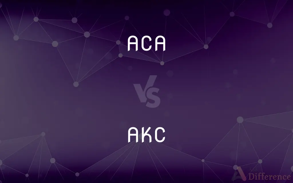 ACA vs. AKC — What's the Difference?
