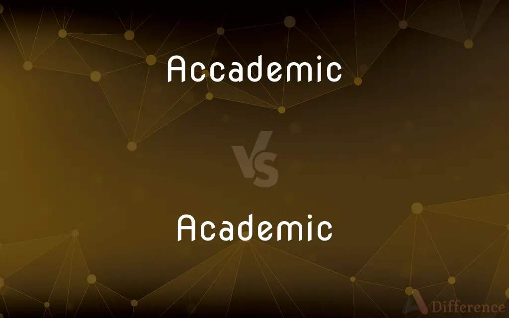 Accademic vs. Academic — Which is Correct Spelling?