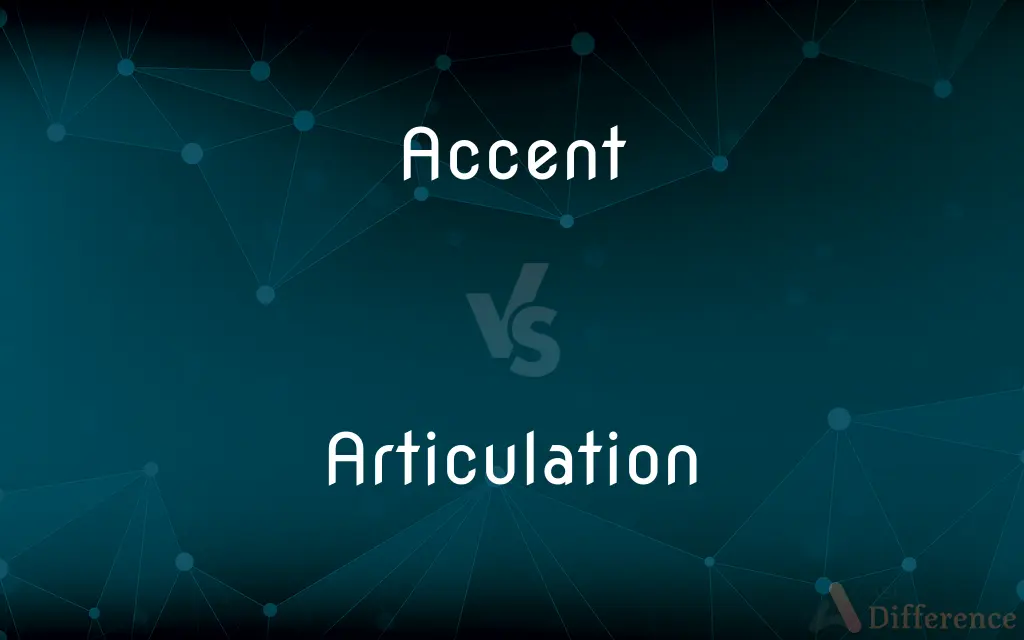 Accent vs. Articulation — What's the Difference?