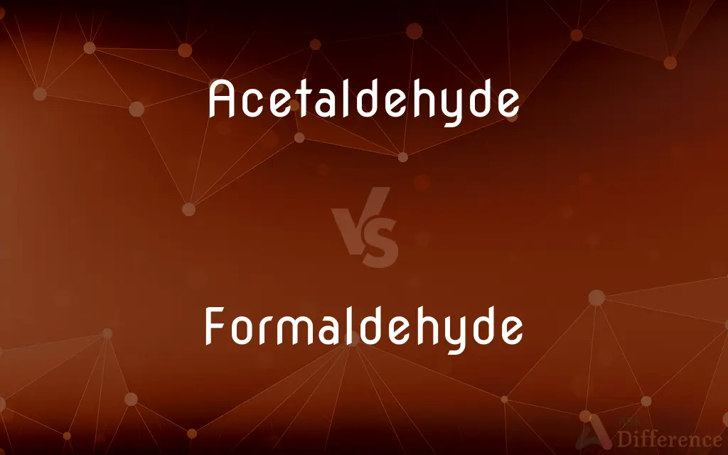 Acetaldehyde vs. Formaldehyde — What's the Difference?