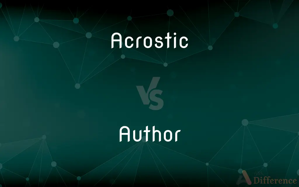 Acrostic vs. Author — What's the Difference?