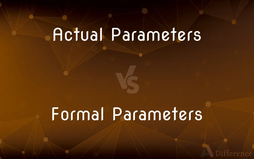 Actual Parameters vs. Formal Parameters — What's the Difference?