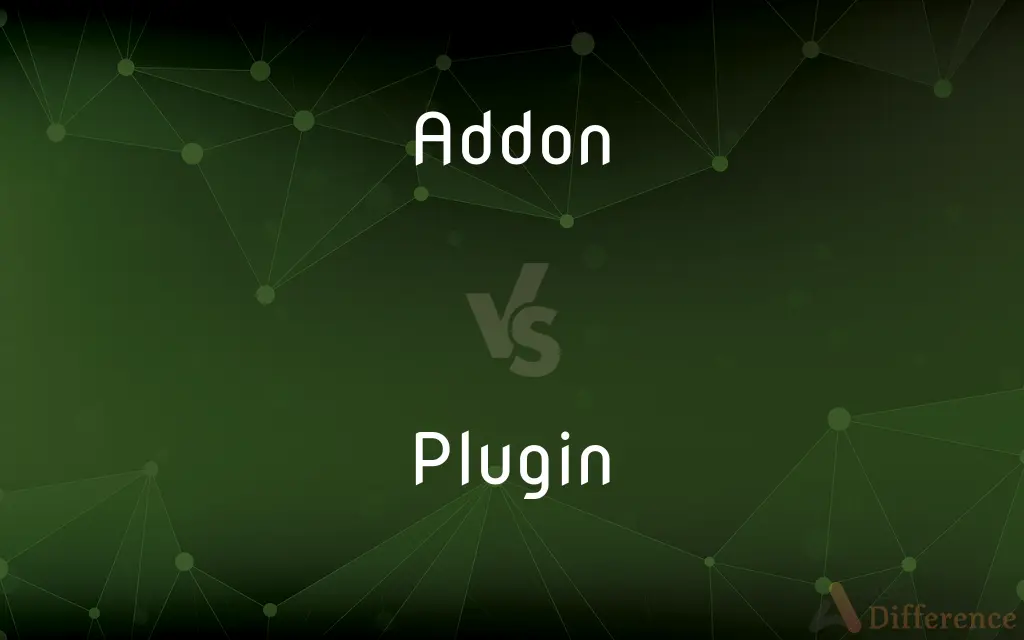 Addon vs. Plugin — What's the Difference?
