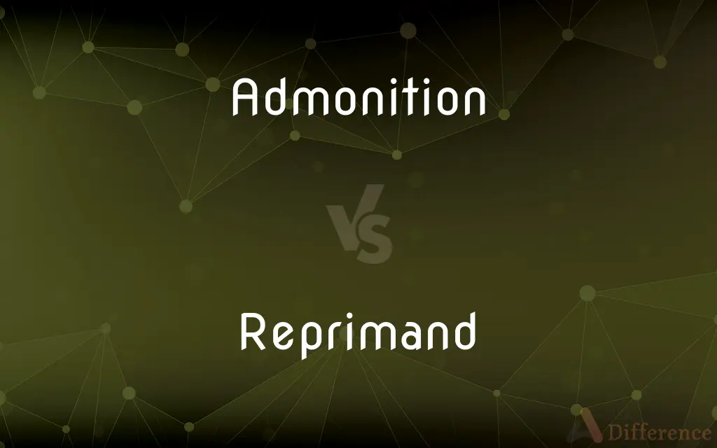 Admonition vs. Reprimand — What's the Difference?