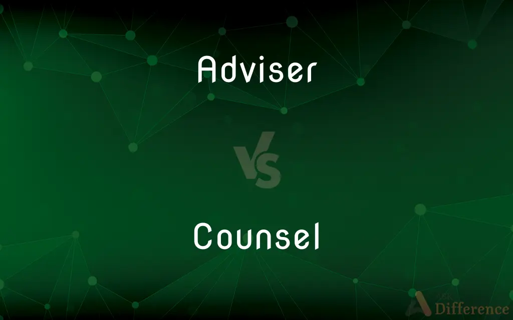 Adviser vs. Counsel — What's the Difference?