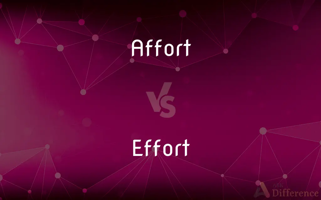 Affort vs. Effort — Which is Correct Spelling?