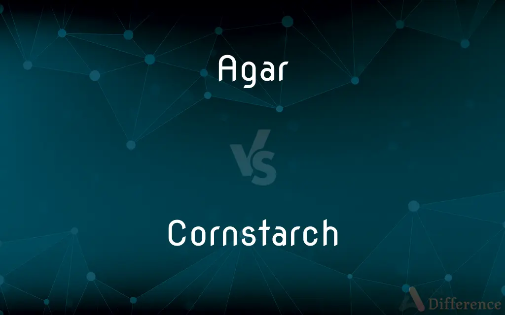 Agar vs. Cornstarch — What's the Difference?
