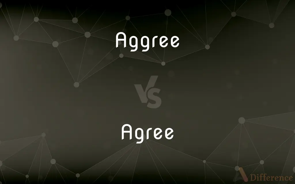 Aggree vs. Agree — Which is Correct Spelling?