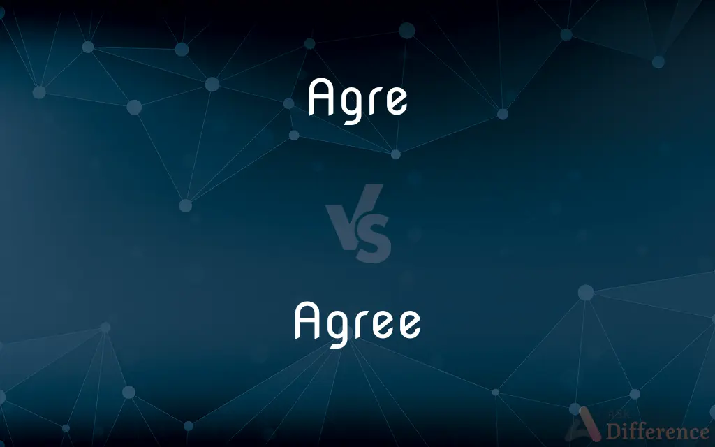 Agre vs. Agree — Which is Correct Spelling?