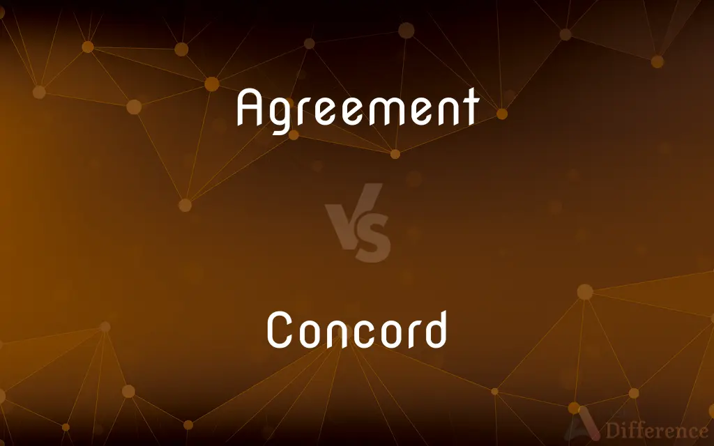 Agreement vs. Concord — What's the Difference?
