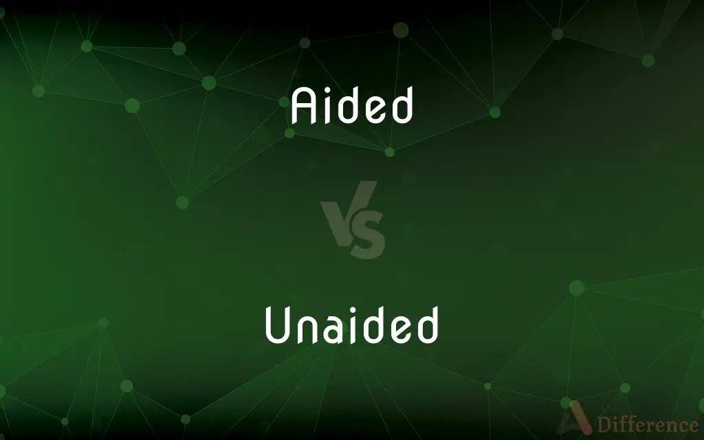 Aided vs. Unaided — What's the Difference?