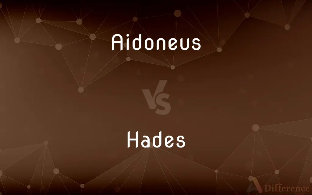 Aidoneus vs. Hades — What's the Difference?