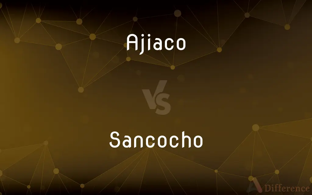 Ajiaco vs. Sancocho — What's the Difference?