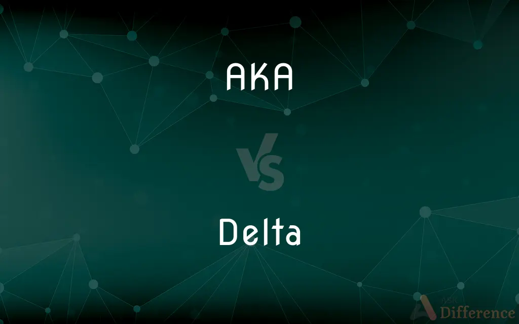 AKA vs. Delta — What's the Difference?