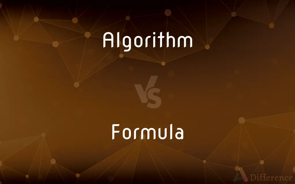 Algorithm vs. Formula — What's the Difference?