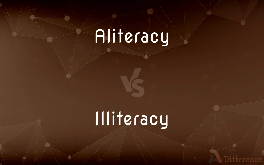 Aliteracy vs. Illiteracy — What's the Difference?