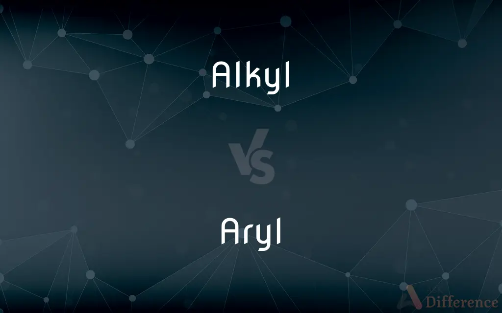 Alkyl vs. Aryl — What's the Difference?