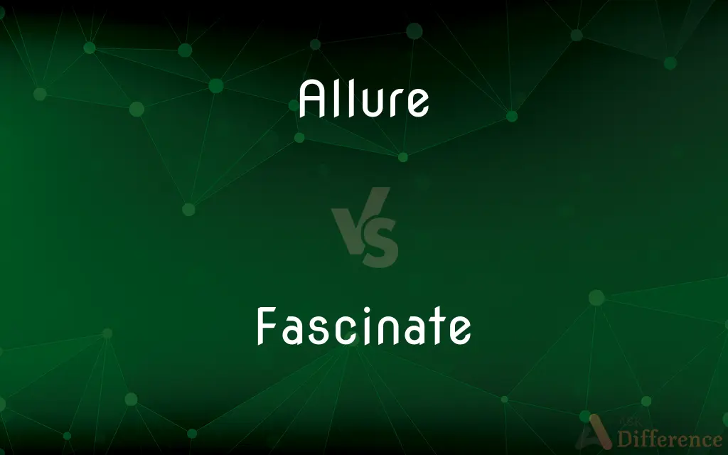 Allure vs. Fascinate — What's the Difference?