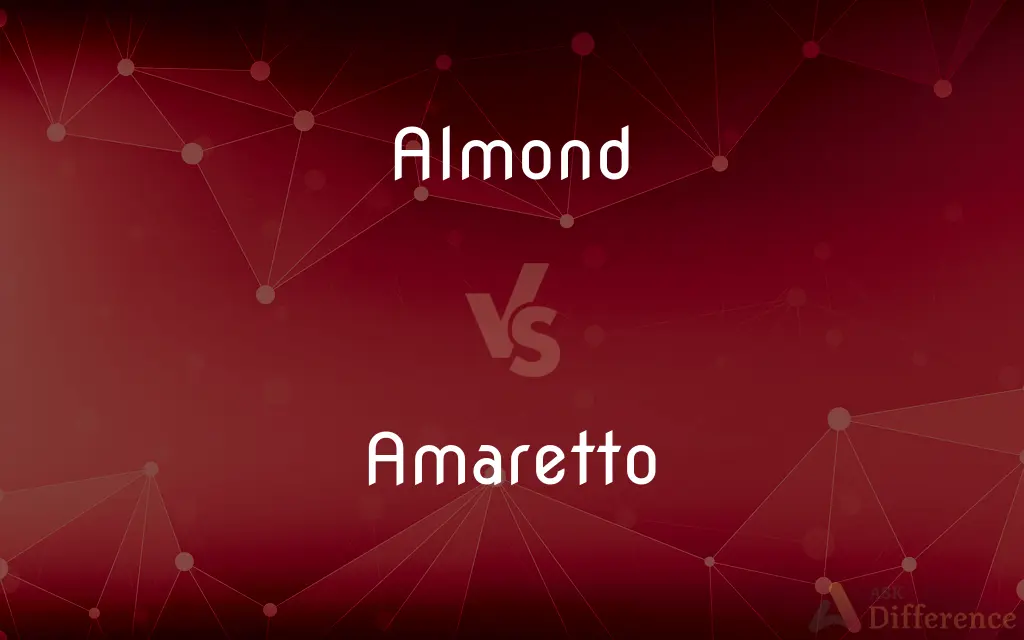 Almond vs. Amaretto — What's the Difference?