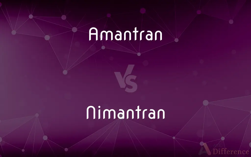 Amantran vs. Nimantran — What's the Difference?