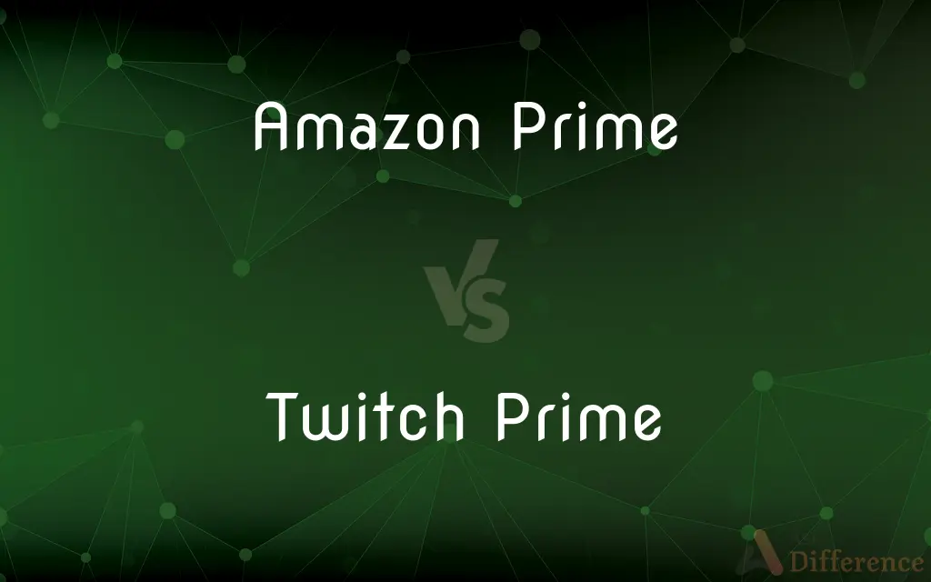 Amazon Prime vs. Twitch Prime — What's the Difference?