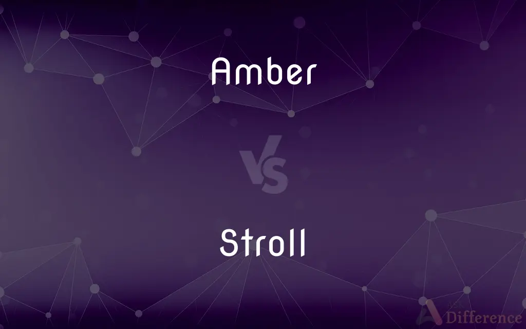 Amber vs. Stroll — What's the Difference?