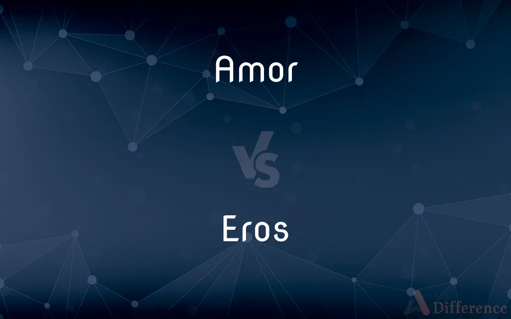 Amor vs. Eros — What's the Difference?