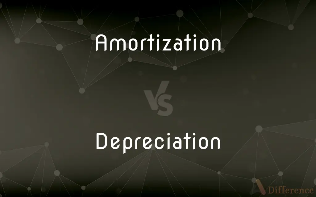 Amortization vs. Depreciation — What's the Difference?