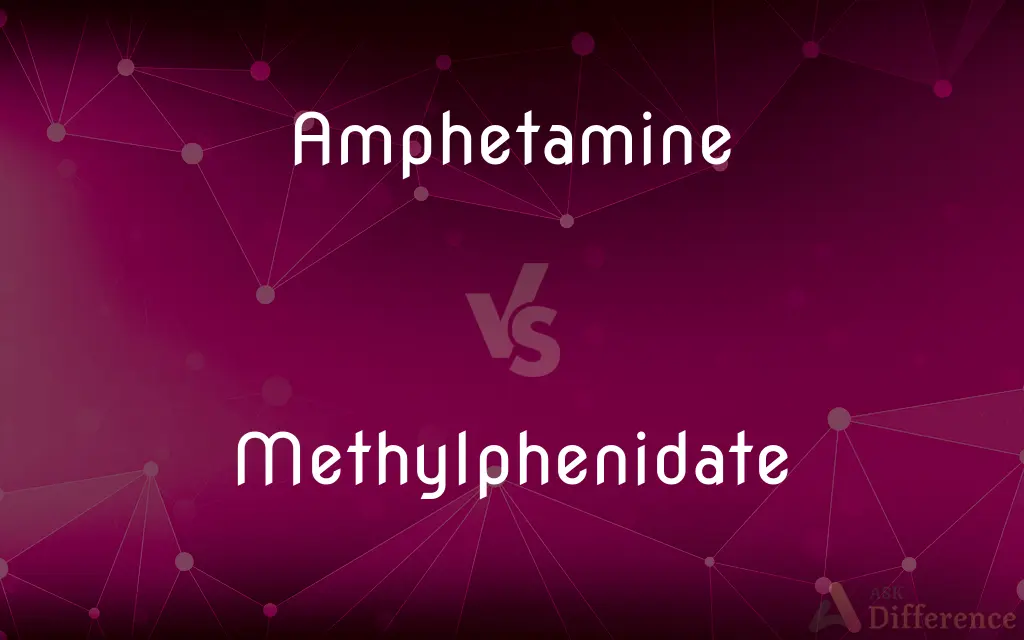 Amphetamine vs. Methylphenidate — What's the Difference?