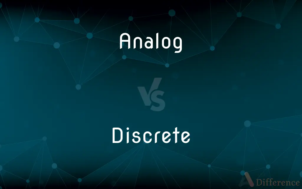 Analog vs. Discrete — What's the Difference?