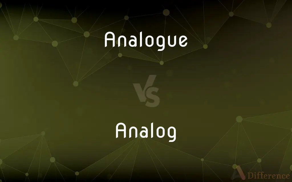 Analogue vs. Analog — What's the Difference?