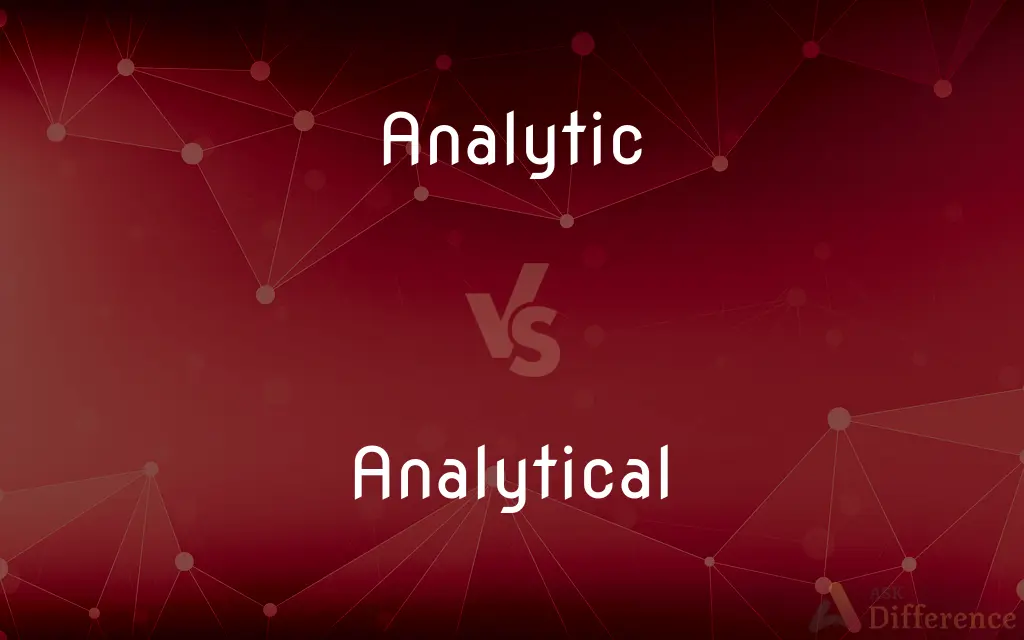 Analytic vs. Analytical — What's the Difference?