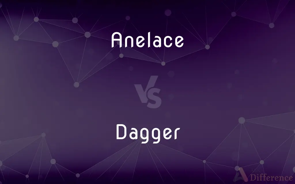Anelace vs. Dagger — What's the Difference?