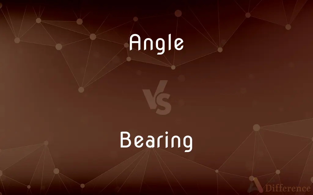 Angle vs. Bearing — What's the Difference?