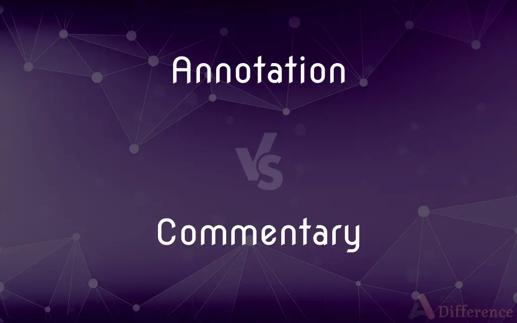 Annotation vs. Commentary — What's the Difference?