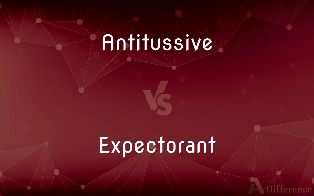 Antitussive vs. Expectorant — What's the Difference?