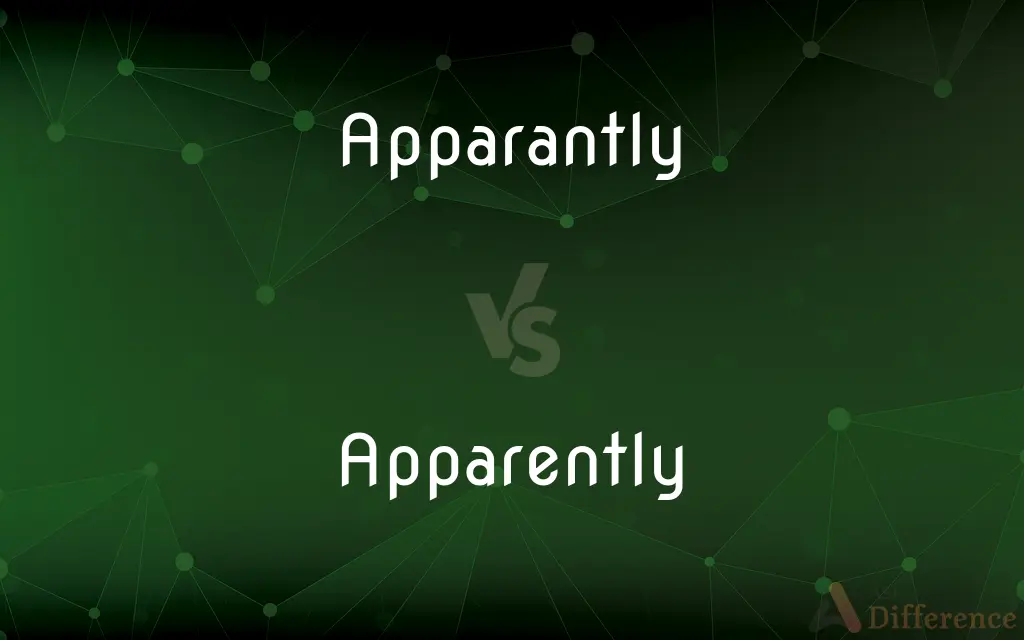 Apparantly vs. Apparently — Which is Correct Spelling?