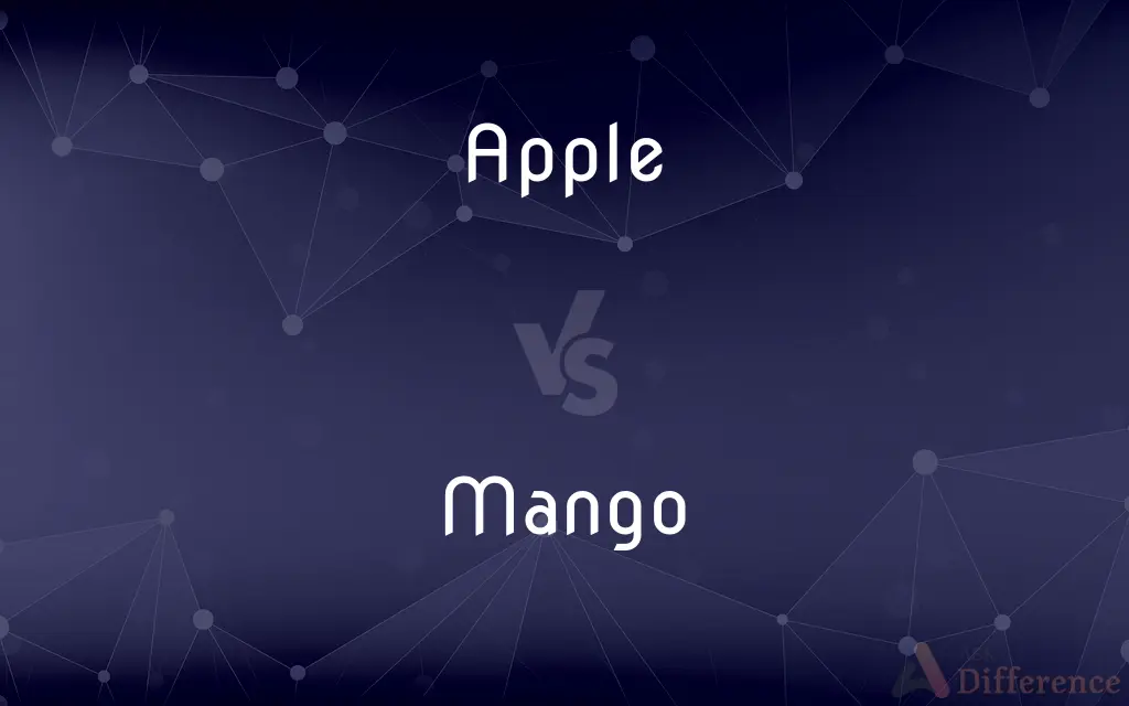 Apple vs. Mango — What's the Difference?