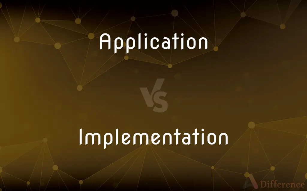 Application vs. Implementation — What's the Difference?