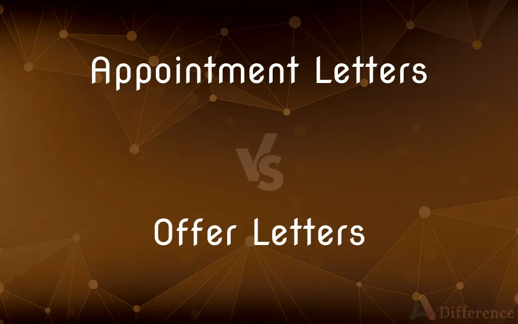 Appointment Letters vs. Offer Letters — What's the Difference?