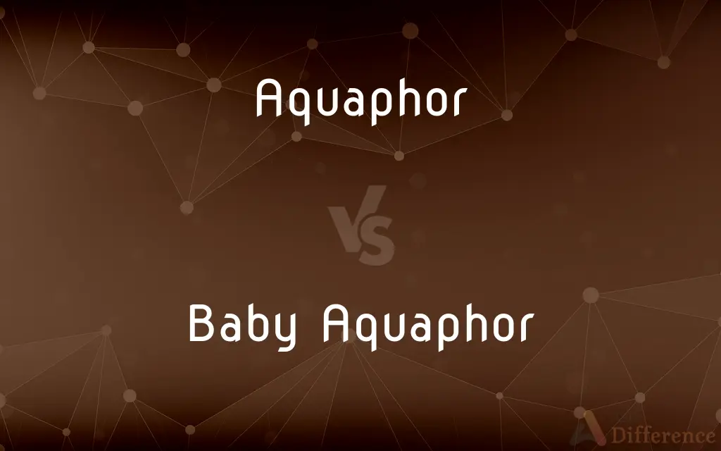 Aquaphor vs. Baby Aquaphor — What's the Difference?