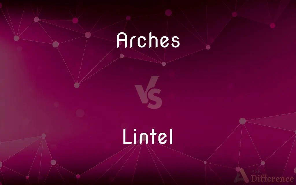 Arches vs. Lintel — What's the Difference?